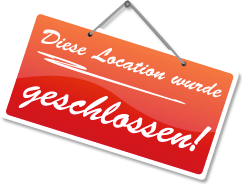 Diese Location wurde leider geschlossen